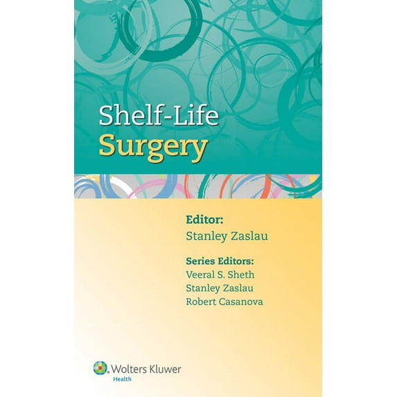 Shelf-Life Surgery