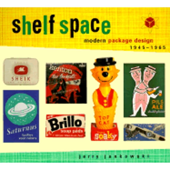 Pre-Owned Shelf Space : Modern Package Design 1945-1965 (Paperback)