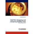 thumbnail image 1 of Shelf-life: Designing and Analysing Stability Trials (Paperback), 1 of 1