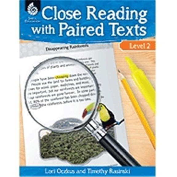 Shell Education  Close Reading With Paired Texts - Level 2