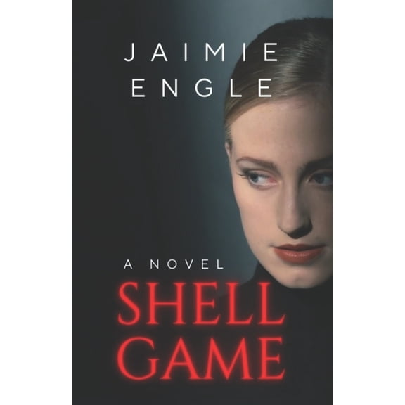 Shell Game: Who Can She Trust?, (Paperback)