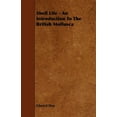 thumbnail image 1 of Shell Life - An Introduction to the British Mollusca (Paperback), 1 of 1