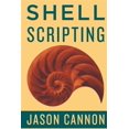 thumbnail image 1 of Shell Scripting : How to Automate Command Line Tasks Using Bash Scripting and Shell Programming, 1 of 1