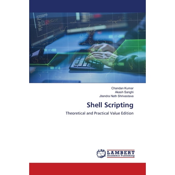 Shell Scripting (Paperback)
