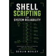 thumbnail image 1 of Shell Scripting for System Reliability, (Paperback), 1 of 1