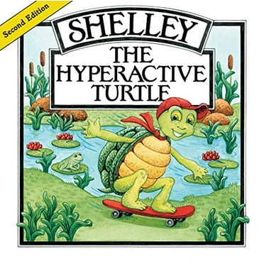 Pre-Owned Shelley, the Hyperactive Turtle (Edition 2) (Hardcover)