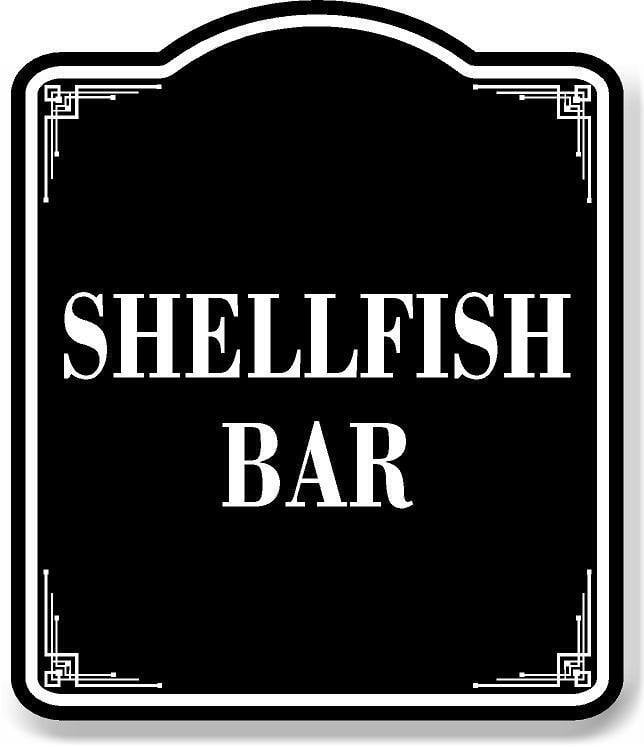 Shellfish Bar BLACK Aluminum Composite Sign, 20