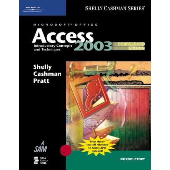 Microsoft Office Access: Introductory Concepts and Techniques (Paperback) by Gary B Shelly, Dr. Thomas J Cashman, Mary Z Last