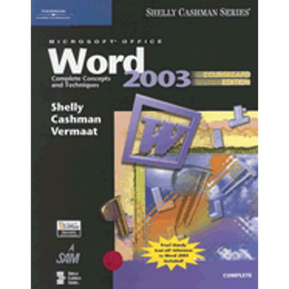 Shelly Cashman: Microsoft Office Word : Complete Concepts and Techniques (Paperback)