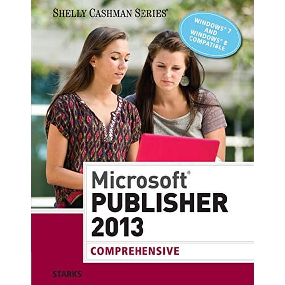 Pre-Owned Microsoft Publisher 2013: Comprehensive (Paperback) 1285167279 9781285167275