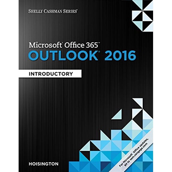 Pre-Owned Shelly Cashman Series® Microsoft® Office 365 & Outlook 2016