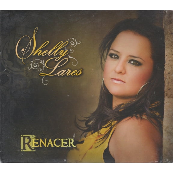 Shelly Lares - Renacer - Latin Pop - CD