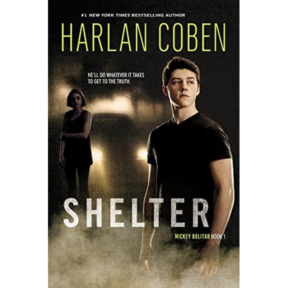 Pre-Owned Shelter (Book One): A Mickey Bolitar Novel, by Harlan Coben, (Paperback), YOUNG ADULT FICTION / Mysteries & Detective Stories *, English