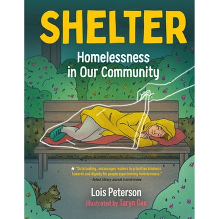 Pre-Owned Shelter: Homelessness in Our Community (Hardcover) 1459825535 9781459825536