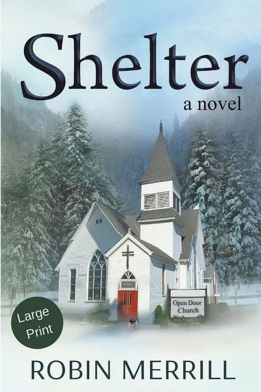 Shelter (Large Print) Shelter, Book 1, (Paperback)