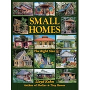 Shelter Library of Building Books Small Homes The Right Size, Paperback