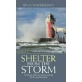 thumbnail image 1 of Shelter from the Storm: A Divine Plan for Overcoming Strife and Division (Hardcover), 1 of 1