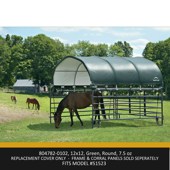 ShelterLogic 51523 12x12 ft. Corral Shelter 7.5 oz. Replacement Cover 804792-0102 (Cover only Does not Include Frame or Corral Panels)