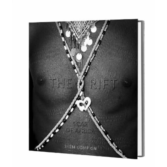 Shem Compion The Rift - Scar of Africa (Hardcover)
