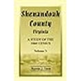thumbnail image 1 of Shenandoah County, Virginia: A Study of the 1860 Census, Volume 5 (Paperback), 1 of 1