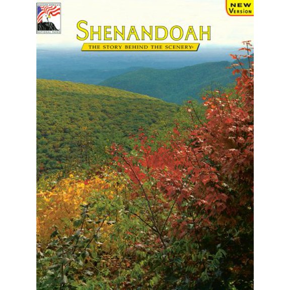 Pre-Owned Shenandoah: The Story Behind the Scenery Paperback