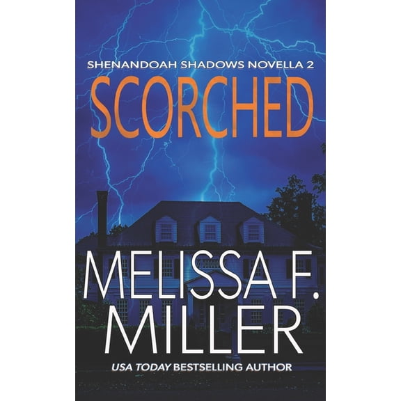 Shenandoah Shadows: Scorched (Paperback)