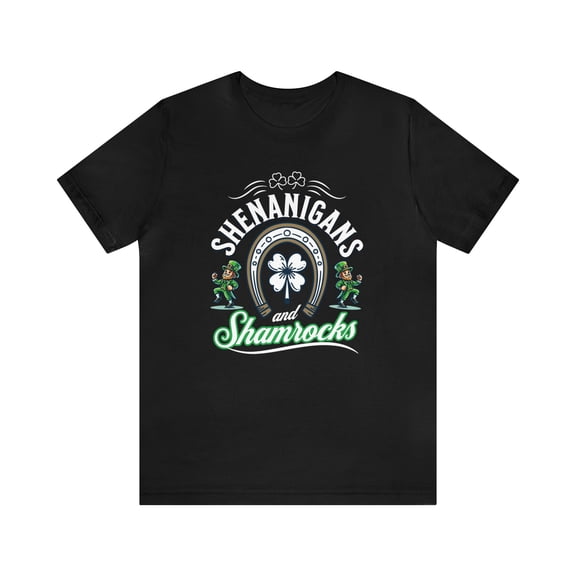 Shenanigans, Bella & Canvas, Cotton Short Sleeve, Unisex T-Shirt, XS - 5XL