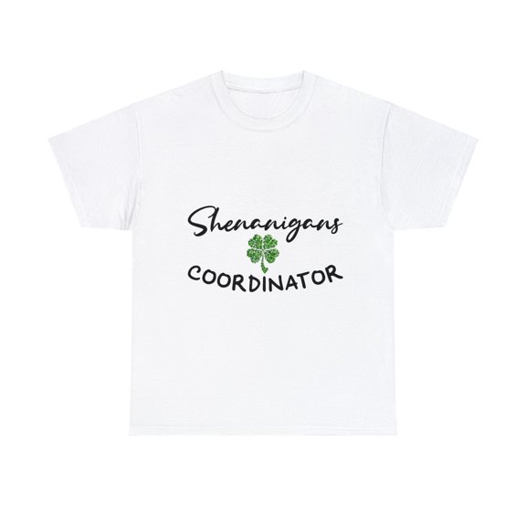 Shenanigans Coordinator Shirt, Irish Shamrocks Shirt ID-0215-HMS3