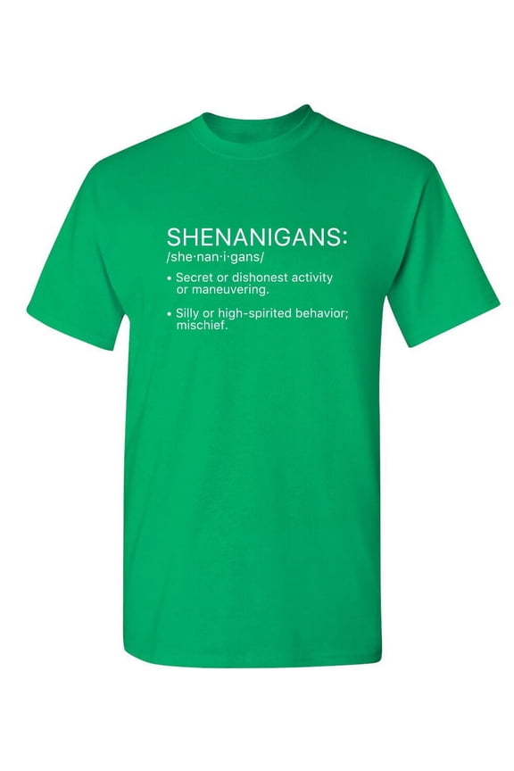Shenanigans Def Mens Tee St Saint Patricks Day Gift Sarcastic Humor Novelty Funny T Shirt