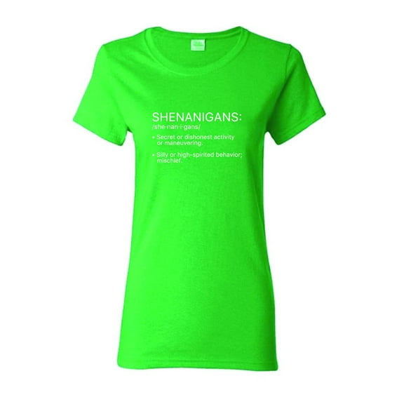 Shenanigans Def St Saint Patricks Day Gift Sarcastic Humor Novelty Funny Women's Casual Tees