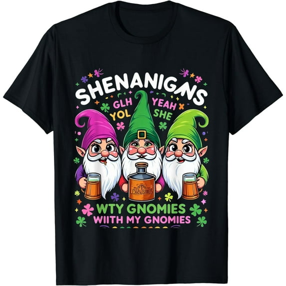 Shenanigans With My Gnomies T-Shirt