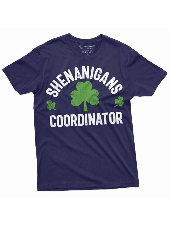 Shenanigans coordinator T-shirt St. Patrick's day Funny tee clover shamrock humorous Shirts (Medium Navy Blue)