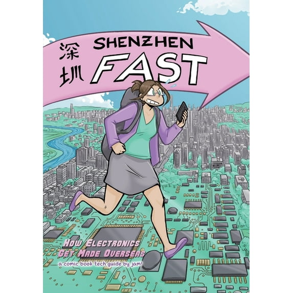 Shenzhen Fast: How Electronics Get Made Overseas (Paperback)
