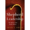 thumbnail image 1 of Shepherd Leadership: The Metrics That Really Matter (Paperback), 1 of 1