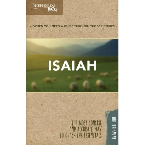 Shepherd's Notes: Shepherd's Notes: Isaiah (Paperback)