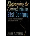 thumbnail image 1 of Pre-Owned Shepherding the Church into the 21st Century (Hardcover) 1564762408 9781564762405, 1 of 1