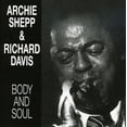 thumbnail image 1 of Shepp,Archie / Davis,Richard - Body and Soul - Music & Performance - CD, 1 of 1