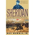 thumbnail image 1 of Pre-Owned Sheridan: The Life and Wars of General Phil Sheridan (Paperback) 0679743987 9780679743989, 1 of 1