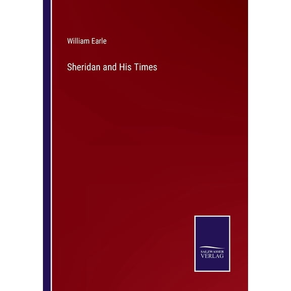 Sheridan and His Times