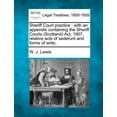 thumbnail image 1 of Sheriff Court Practice: With an Appendix Containing the Sheriff Courts (Scotland) ACT, 1907, Relative Acts of Sederunt and Forms of Writs. (Paperback), 1 of 1