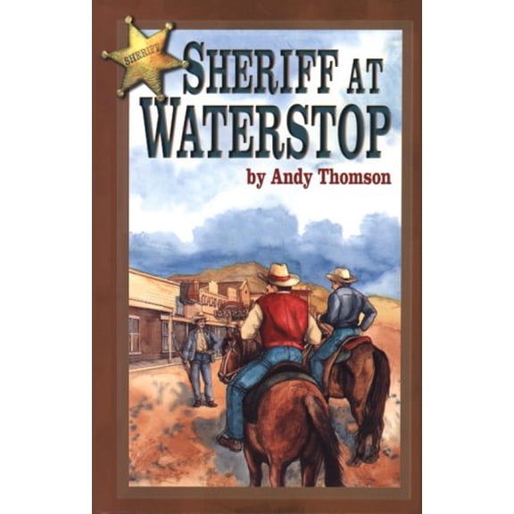 Pre-Owned Sheriff at Waterstop (Light Line Series), 9780890843710, 0890843716, Paperback,