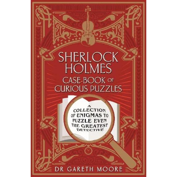 Pre-Owned Sherlock Holmes Case-book of Curious Puzzles: A Collection of Enigmas to Puzzle even the Greatest Detective (Arcturus Themed Puzzles, 13) Paperback