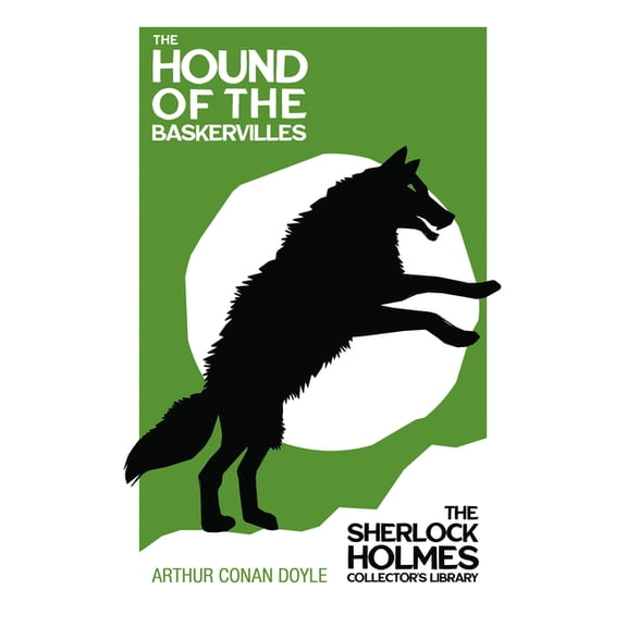 Sherlock Holmes Collector's Library The Hound of the Baskervilles: With Original Illustrations by Sidney Paget, Book 5, (Paperback)