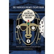Sherlock Holmes Escape Book Sherlock Holmes Escape Book Adventure of the British Museum, Paperback