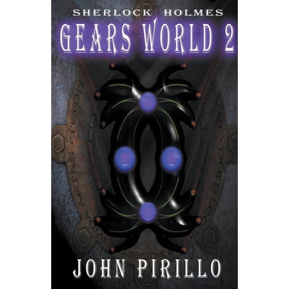 Sherlock Holmes, Gears World 2, (Paperback)