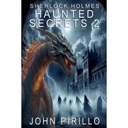 Sherlock Holmes, Haunted Secrets 2, Paperback