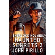 Sherlock Holmes, Haunted Secrets 3, Paperback