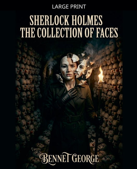 Sherlock Holmes - Mirror of Justice Sherlock Holmes - The Collection of Faces, Book 3, (Paperback)