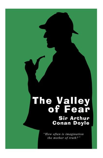 Sherlock Holmes Novel Collection The Valley of Fear - Gift Edition: A Sherlock Holmes Novel, Book 4, (Paperback)