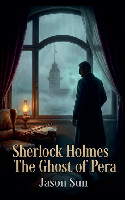 Sherlock Holmes Sherlock Holmes - The Ghost of Pera, Book 7, (Paperback)